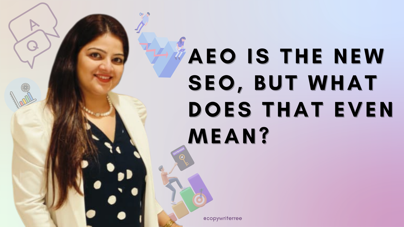 AEO IS THE NEW SEO, BUT WHAT DOES THAT EVEN MEAN?